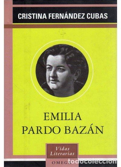 books: EMILIA PARDO BAZAN VL - FERNANDEZ CUBAS, CRISTINA