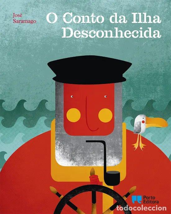 Libros: O CONTO DA ILHA DESCONHECIDA - Saramago, Jos&eacute;