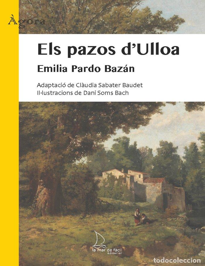 Libros: ELS PAZOS DULLOA LECTURA FACIL - PARDO BAZAN, EMILIA