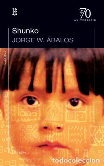 Libros: SHUNKO - ABALOS, JORGE
