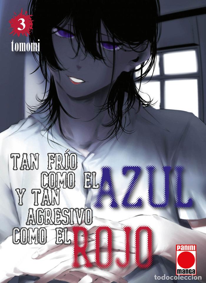 Libros: TAN FRIO COMO EL AZUL Y TAN AGRESIVO COMO EL ROJO 3 - TOMOMI