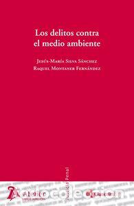 Libros: DELITOS CONTRA EL MEDIO AMBIENTE - VV.AA