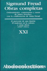 Libri: PORVENIR DE UNA ILUSION Y OTRAS OBRAS O.C.TOMO 21 - FREUD, SIGMUND