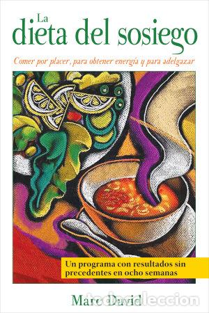 books: LA DIETA DEL SOSIEGO - DAVID, MARC