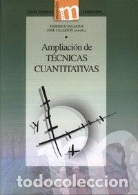 books: AMPLIACION DE TECNICAS CUANTITATIVAS - PALACIOS, FEDERICO