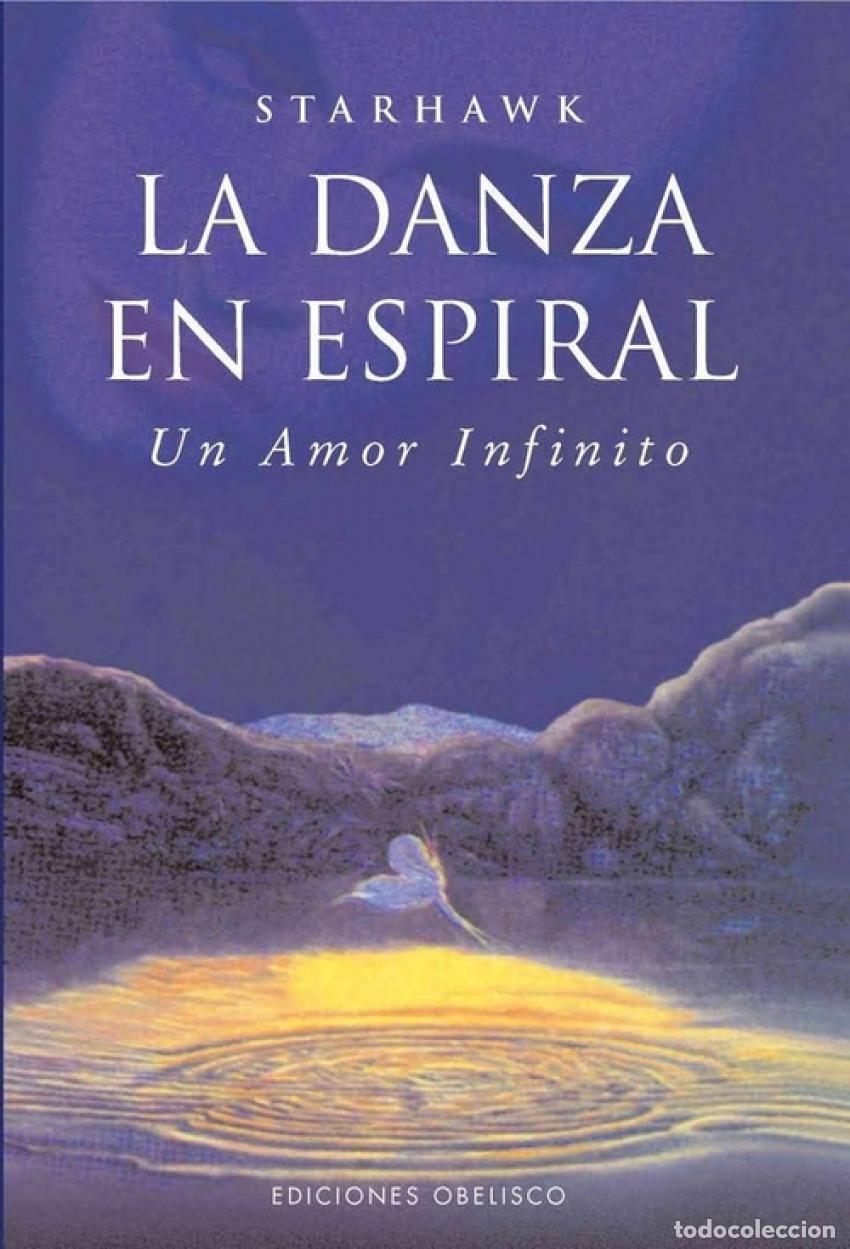 Libros: LA DANZA EN ESPIRAL - Starhawk
