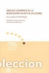 Libros: ANALISIS ECONOMICO DE LA NEGOCIACION COLECTIVA - COMISION CONSULTIVA NACIONAL DE CONVENIO