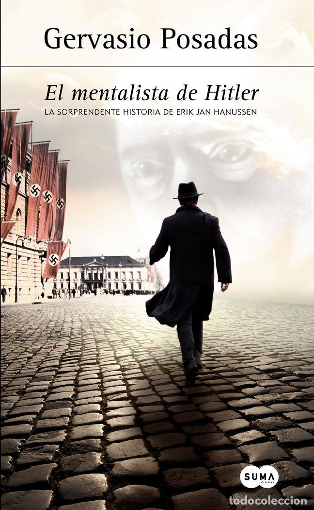 Libros: MENTALISTA DE HITLER,EL - POSADAS, GERVASIO