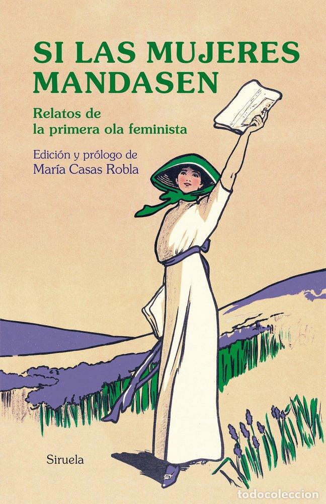 Libros: SI LAS MUJERES MANDASEN - AUSTEN, JANE