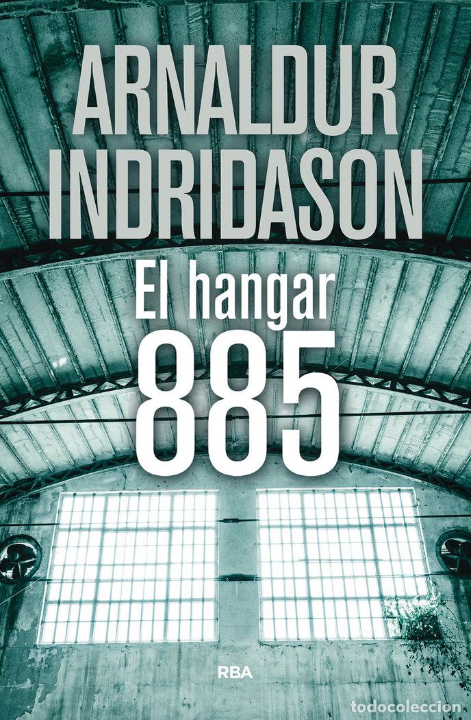 Libros: EL HANGAR 885 - INDRIDASON, ARNALDUR