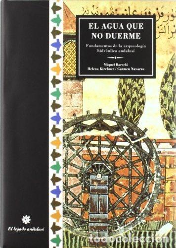 Libros: AGUA QUE NO DUERME,EL - BARCELO, M