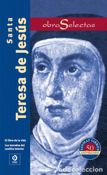 Libros: OBRAS SELECTAS SANTA TERESA DE JESUS - SANTA TERESA DE JESUS