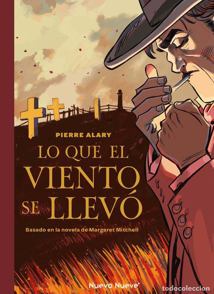 Libros: LO QUE EL VIENTO SE LLEV&Oacute; - 2 - Alary, Pierre