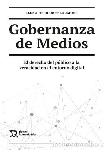 Livros: GOBERNANZA DE MEDIOS EL DERECHO DEL PUBLICO A LA VERACIDAD - HERRERO BEAUMONT, ELENA