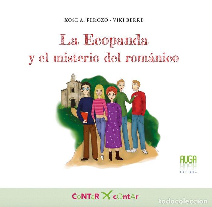 Livros: LA ECOPANDA Y EL MISTERIO DEL ROMANICO - PEROZO, XOSE A