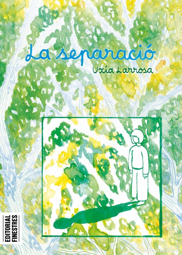 Livros: LA SEPARACIO - LARROSA, UXIA
