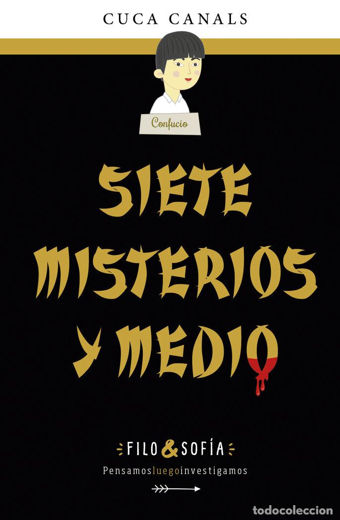 Livros: FILO&SOFIA 5 SIETE MISTERIOS Y MEDIO - CANALS, CUCA