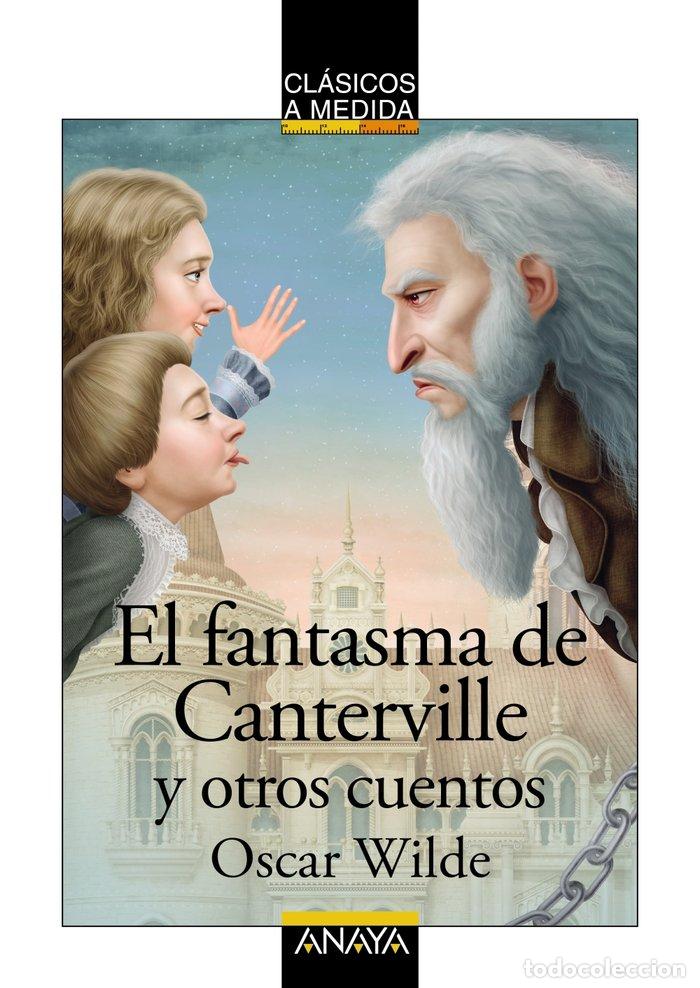 Livros: EL FANTASMA DE CANTERVILLE Y OTROS CUENTOS - WILDE, OSCAR