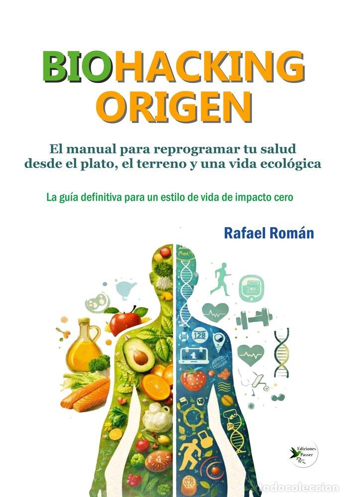 Livros: BIOHACKING ORIGEN - ROMAN, RAFAEL
