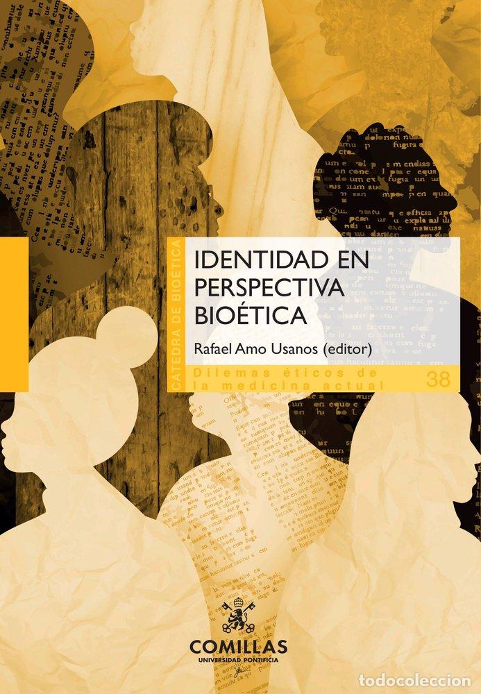 Libros: IDENTIDAD EN PERSPECTIVA BIOETICA - VIDAL, FERNANDO