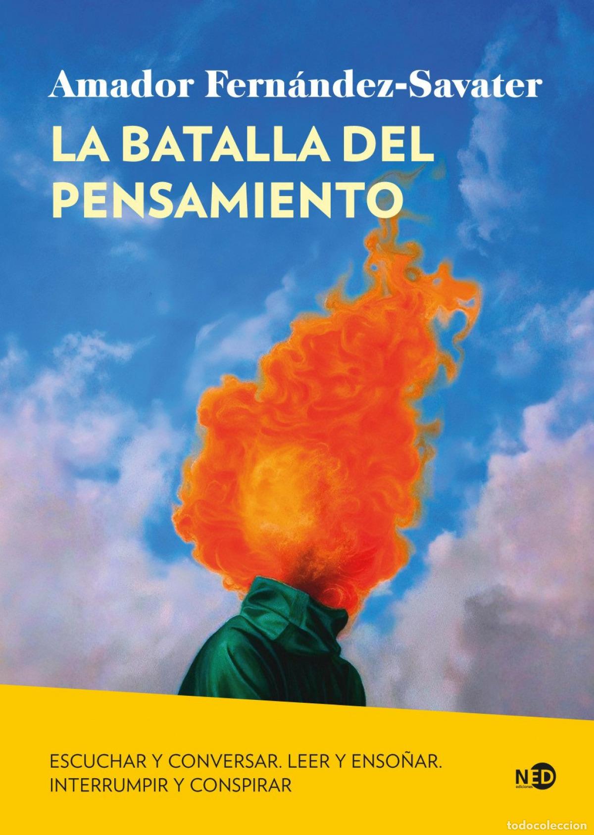 Libros: LA BATALLA DEL PENSAMIENTO - Amador Fern&aacute;ndez Savater