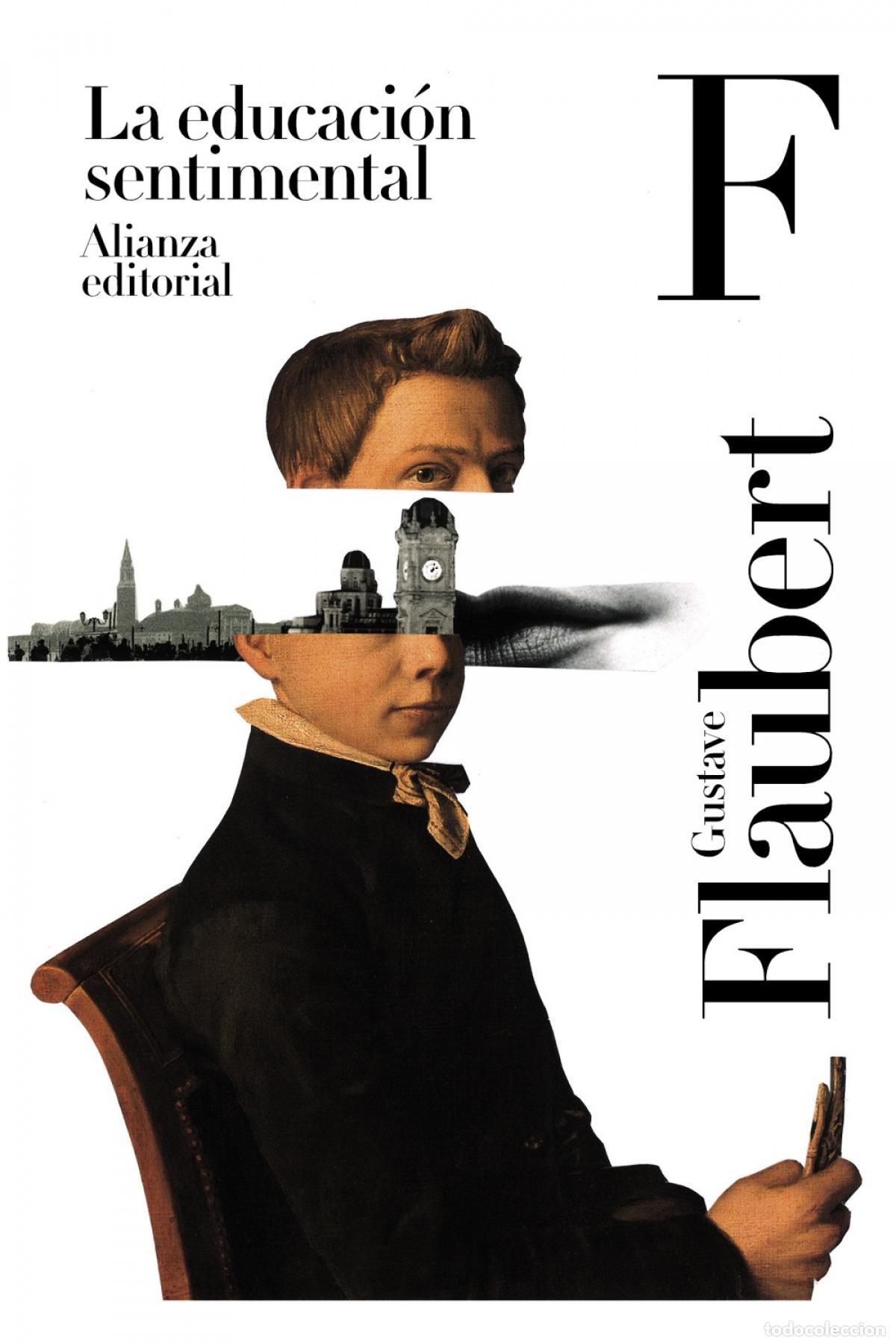 B&uuml;cher: LA EDUCACI&Oacute;N SENTIMENTAL - Flaubert, Gustave