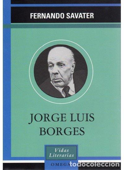 Libros: JORGE LUIS BORGES VL - SAVATER, FERNANDO