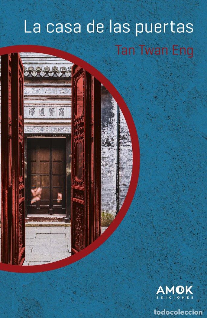 Libri: LA CASA DE LAS MIL PUERTAS - TAN TWAN ENG