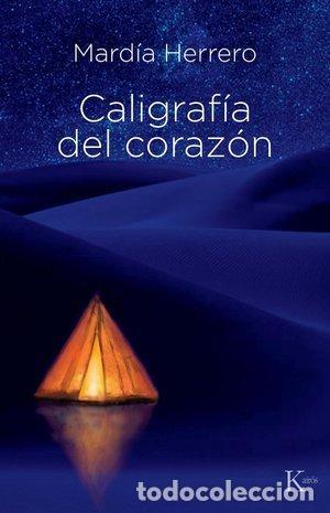 Libros: CALIGRAFIA DEL CORAZON - HERRERO GIL, MARDIA