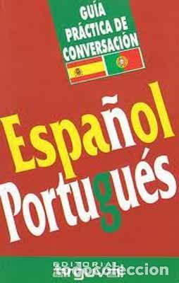 Libros: GUIA PRACTICA ESPA&Ntilde;OL-PORTUGUES - AA.VV