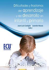 books: DIFICULTADES Y TRASTORNOS DEL APRENDIZAJE Y DEL DESARROLLO - NAVAS MARTINEZ LEANDRO
