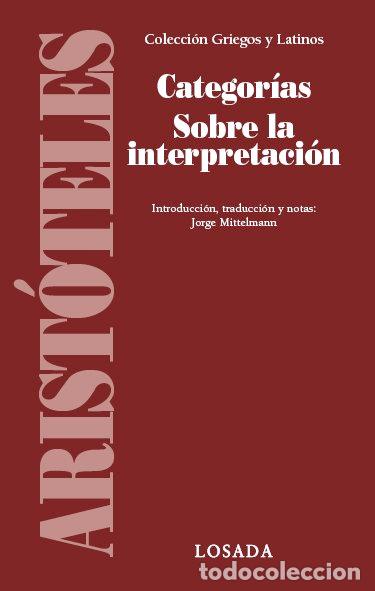 Libri: CATEGORIAS SOBRE LA INTERPRETACION - ARISTOTELES