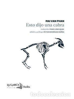 Libros: ESTO DIJO UNA CABRA - VAN PHAN, MAI