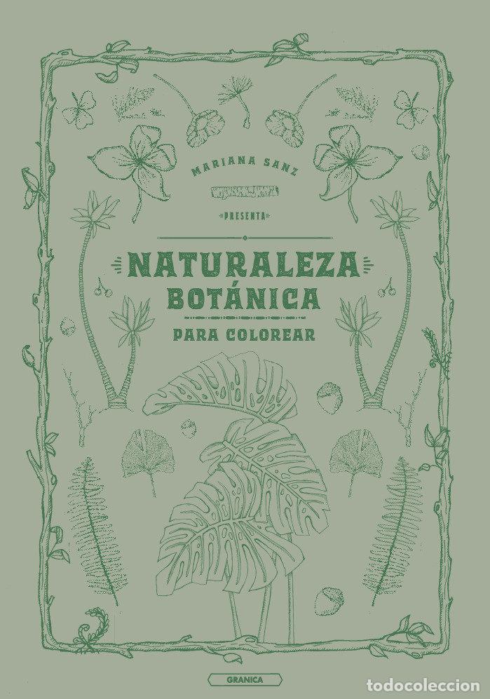 Libros: NATURALEZA BOTANICA - SANZ, MARIANA