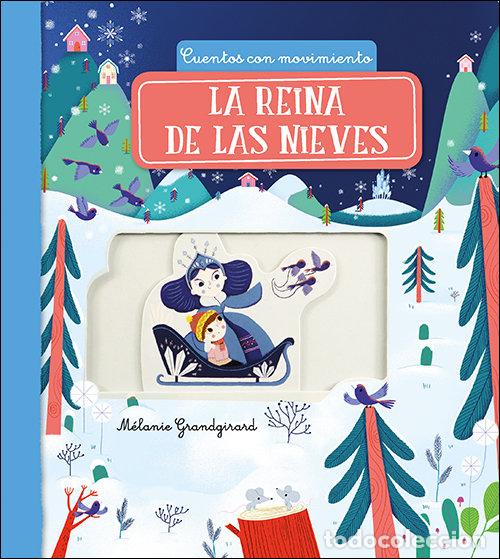 Livros: LA REINA DE LAS NIEVES - GRANGIRARD, MELANIE