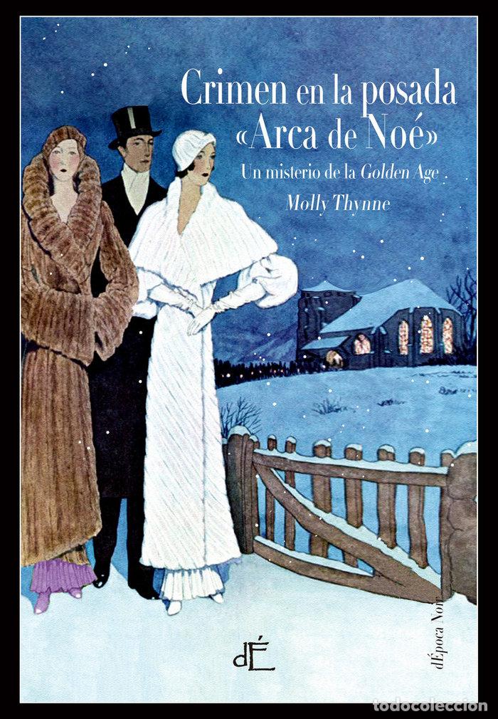Libros: CRIMEN EN LA POSADA ARCA DE NOE ED.ILUSTRADA - THYNNE, MOLLY