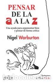 Libros: PENSAR DE LA A A LA Z - WARBURTON, NIGEL