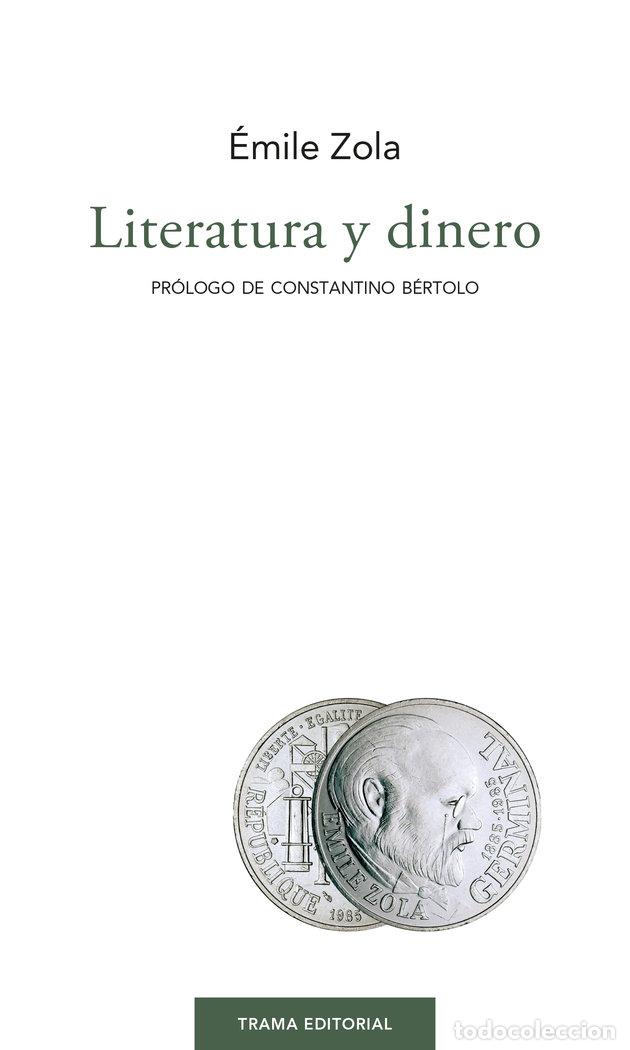 Libri: LITERATURA Y DINERO - ZOLA, EMILE