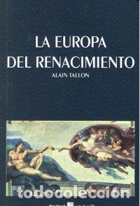 Libri: EUROPA DEL RENACIMIENTO,LA - TALLON, ALAIN