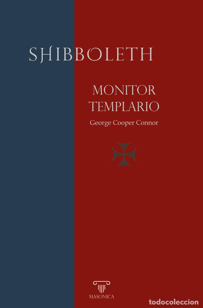 Livres: SHIBBOLETH MONITOR TEMPLARIO - COOPER CONNOR, GEORGE