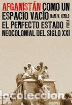 Libros: AFGANISTAN COMO UN ESPACIO VACIO - HEROLD, MARC