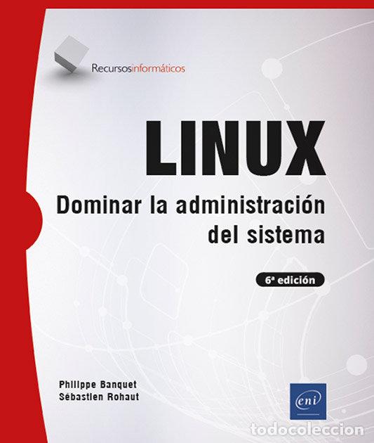 Libri: LINUX 6&ordf; EDICION - ROHAUT, SEBASTIEN