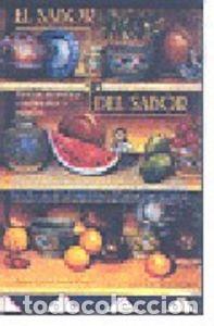 Libros: SABOR DEL SABOR,EL - GARRIDO ARANDA, ANTONIO
