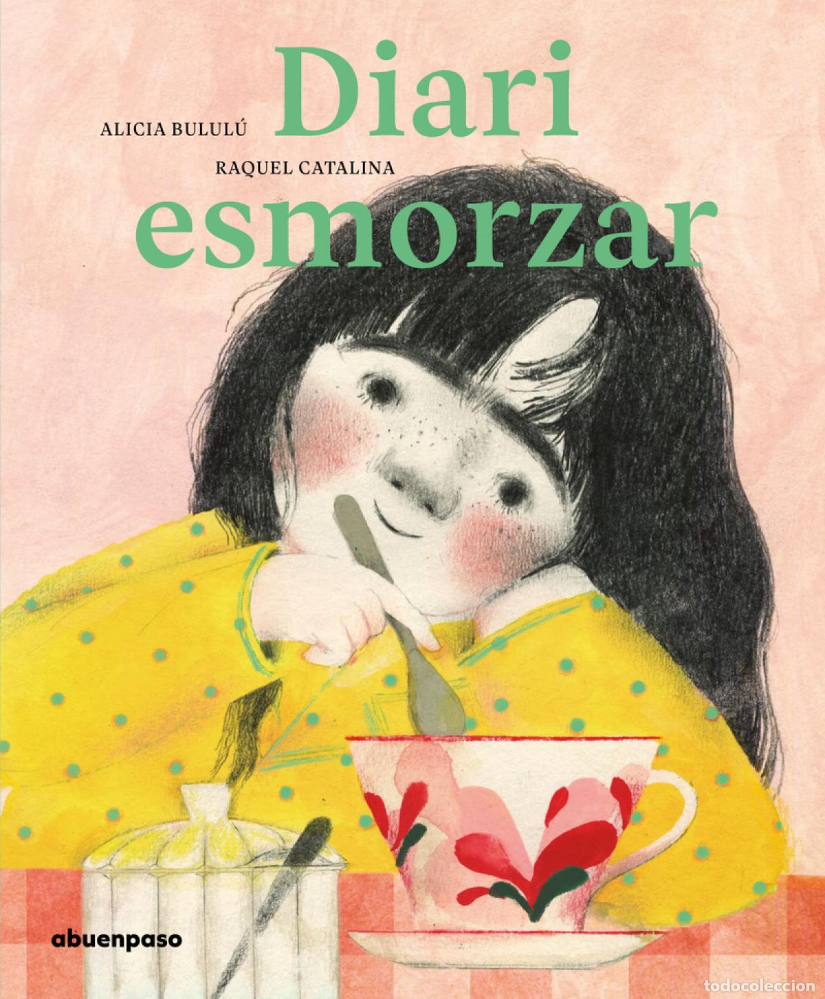 Libros: DIARI ESMORZAR (CAT) - Bulul&uacute; (CAT), Alicia