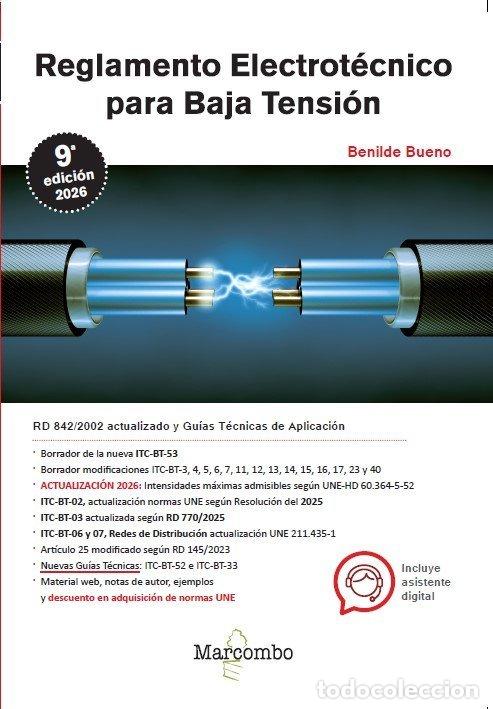 B&uuml;cher: REGLAMENTO ELECTROTECNICO PARA BAJA TENSION 9.&ordf; EDICION - BUENO GONZALEZ, BENILDE