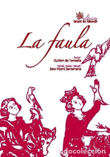 Libros: FAULA,LA - GUILLEM DE TORROELLA