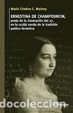 B&uuml;cher: ERNESTINA DE CHAMPOURCIN, POETA DE LA GENERACION DEL 27, - C. MABREY, MARIA CRISTINA