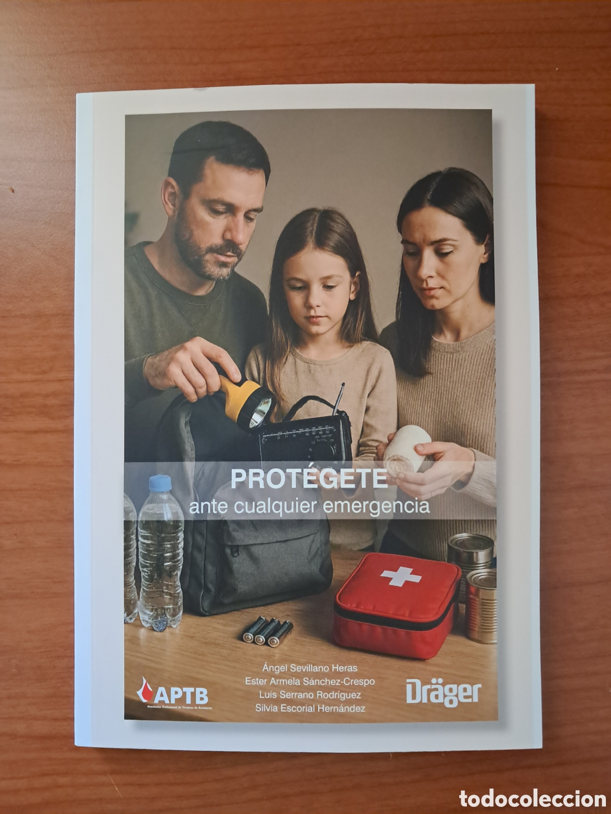 B&uuml;cher: PROT&Eacute;GETE ante cualquier emergencia