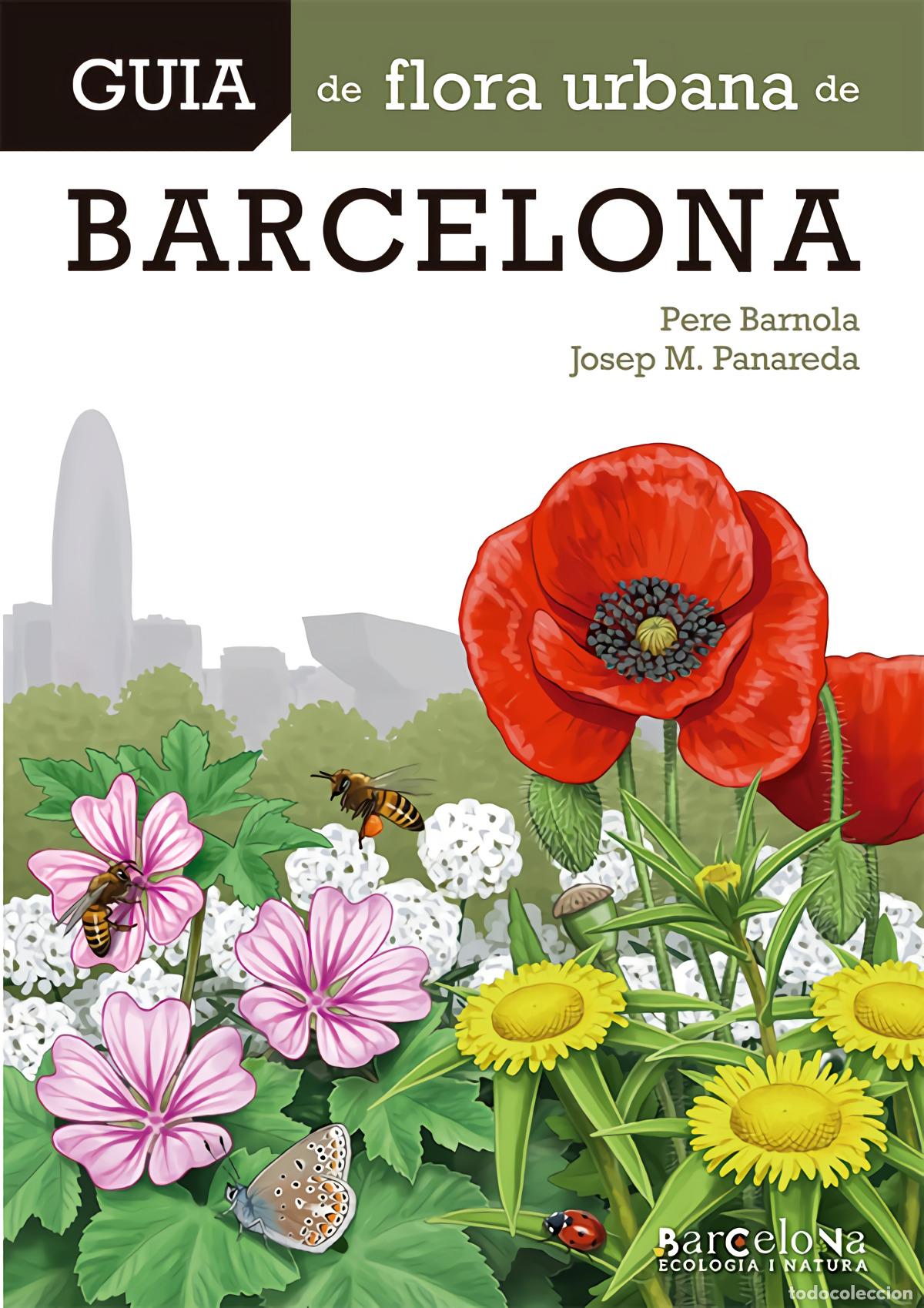 Libros: GUIA DE FLORA URBANA DE BARCELONA - Panareda Clop&eacute;s, Josep M