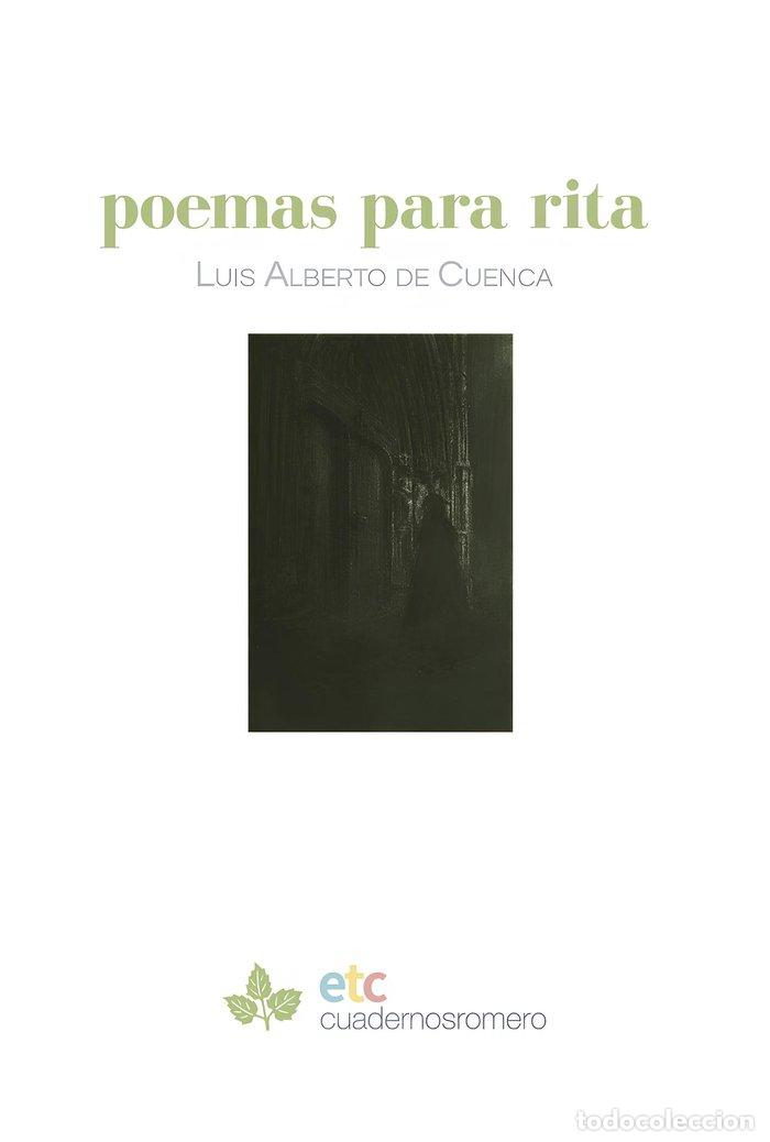 Libros: POEMAS PARA RITA - DE CUENCA, LUIS ALBERTO